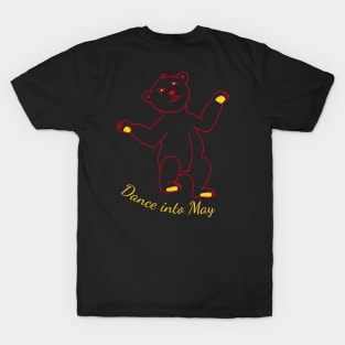 Dance into May T-Shirt